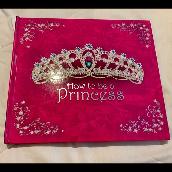 How To Be A Princess book - Host Pick! 🎉 - Picture 1 of 9